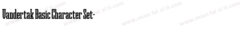 Vandertak Basic Character Set字体转换